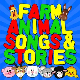 Farm Animal Songs & Stories