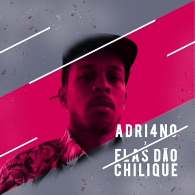 Elas Dão Chilique - Single