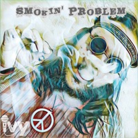 Smokin' Problem - Single - Ivy