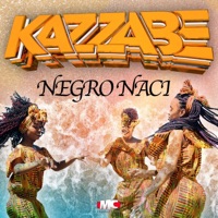 Negro Nací - Single - Kazzabe