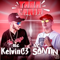 Tabacaria (feat. Mc Santin Da Vg) - Single - Mc Kelvin C3