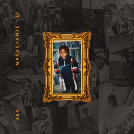 Makukhanye (feat. Lee-pk & Snne Jack) ABA