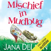 Mischief in Mudbug (Unabridged) - Jana DeLeon - Audiobook - Obiaks Books