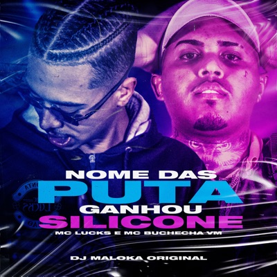 Nome Das Puta Ganhou Silicone - Single