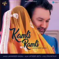 Kamli Ramli — Lakhwinder Wadali