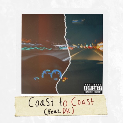 Coast to Coast (feat. DK) - Single