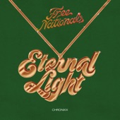 Chronixx;Free Nationals - Eternal Light