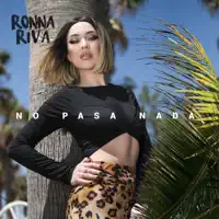 No Pasa Nada — Ronna Riva