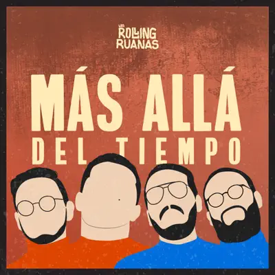 Más Allá del Tiempo - Single - Los Rolling Ruanas