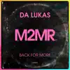 Da Lukas - Back for More