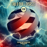 Stop - Single - Erb N Dub & Disaszt