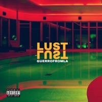 Lust - Single - Guerrofromla