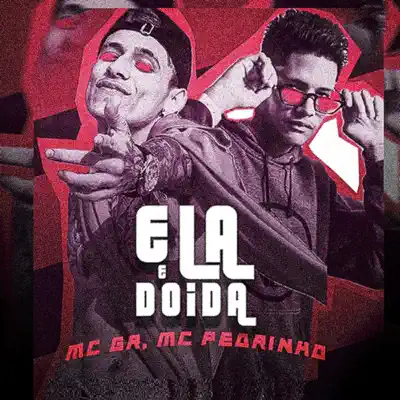 Ela e Doida - Single - MC Pedrinho