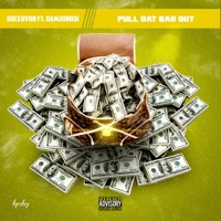 Pull Dat Bag Out (feat. DamJonBoi) - Single - DUCE8VON