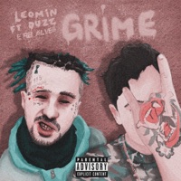 Grime (feat. Duzz & RB Alves) - Single - Leomin