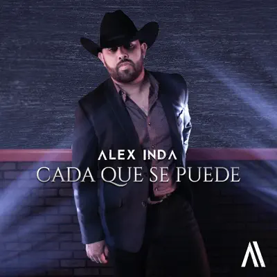 Cada Que Se Puede - Single - Alex Inda