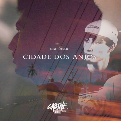 Cidade dos Anjos (feat. Sem Rótulo) - Single