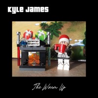 The Warm Up - Single - Kyle James