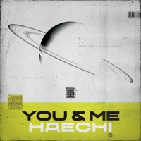You & Me - Single - Haechi