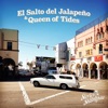 El Salto del Jalapeño & Queen of Tides - EP