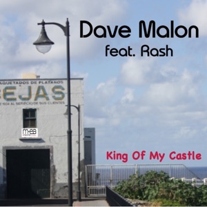 King of My Castle (feat. Rash) - Single