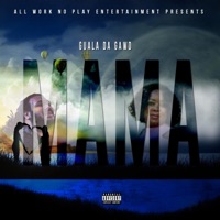 Mama - Single - Guala Da Gawd