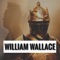 William Wallace - Ery El Fantástico lyrics