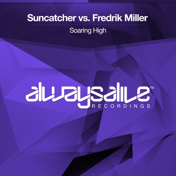 Soaring High (Suncatcher vs. Fredrik Miller) - Single
