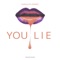 You Lie - Gianluca Dimeo lyrics