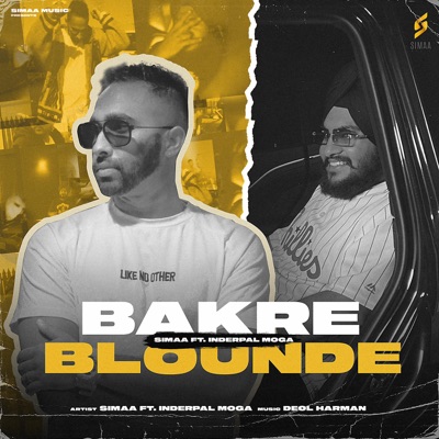 BAKRE BLOUNDE (feat. INDERPAL MOGA) - Single