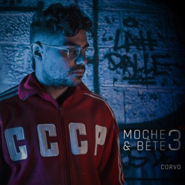 Moche et bête 3 Corvo
