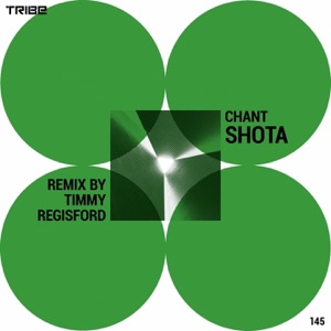 Chant (Timmy Regisford Remix) - Single