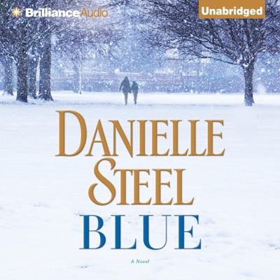 Blue: A Novel (Unabridged)