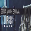 Lapsus Band - Žena Mojih Snova