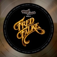 Real Love (feat. Holland Greco & Fred Falke) [Fred Falke Remix] - Single - Funk Leblanc