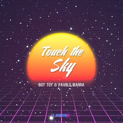 Touch the Sky - Single