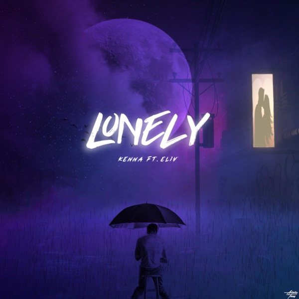 Lonely (feat. Eliv)