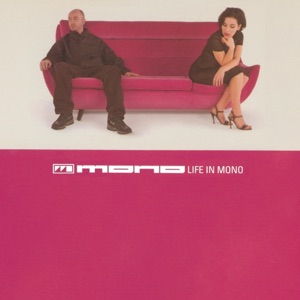 Life in Mono (Remixes) - EP