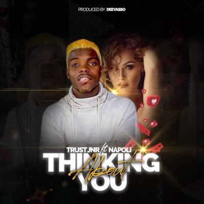 Thinking About You (feat. Napoli) - Single