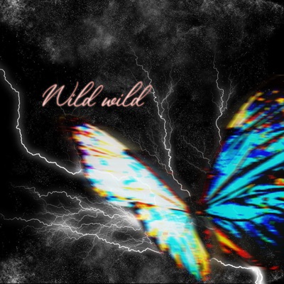 Wild Wild (feat. Slump6s & Cayo) - Single