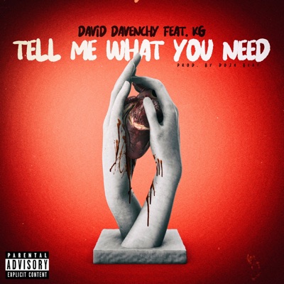 Tell Me What You Need (feat. KG) - Single