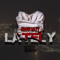Lately - Single - Tamen Rayy