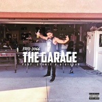 The Garage (feat. Gizzar & Stonie G) - Single - Fred Dogg