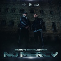 NO MERCY - Single - Sinan-G & Kool Savas