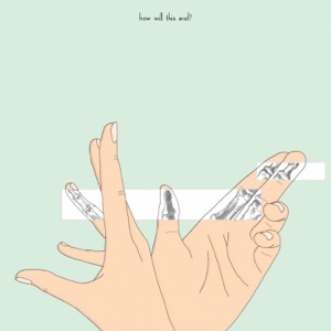 How Will This End? - Single