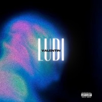 LUDI - Single - VALENTIN
