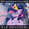 Old Phantoms