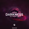 Cadmium Nightcore - Darkness (feat. Frances Leone)
