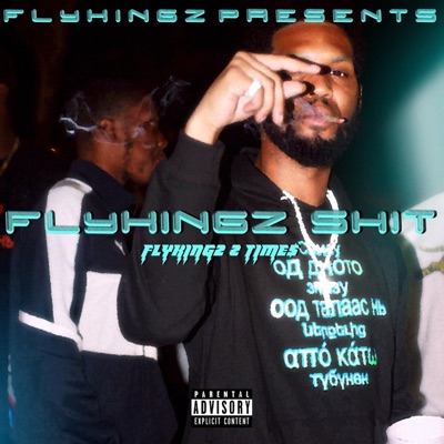 Flykingzshit - Single