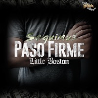 Seguimos Paso Firme - Single - Little Boston
